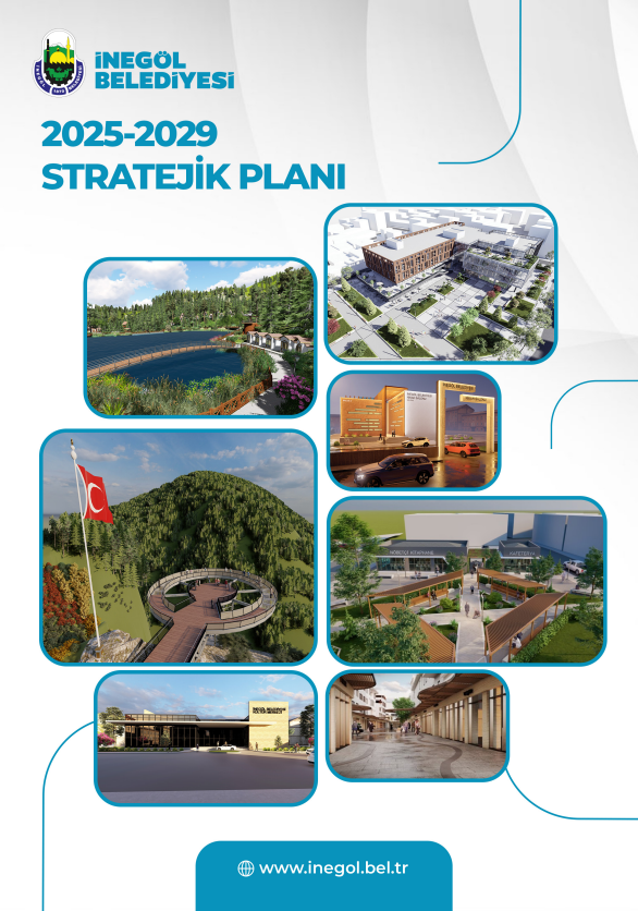 İnegöl Belediyesi 2025-2029 Stratejik Planı